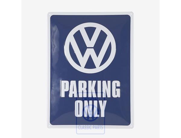 VW Parking Only tin metal sign